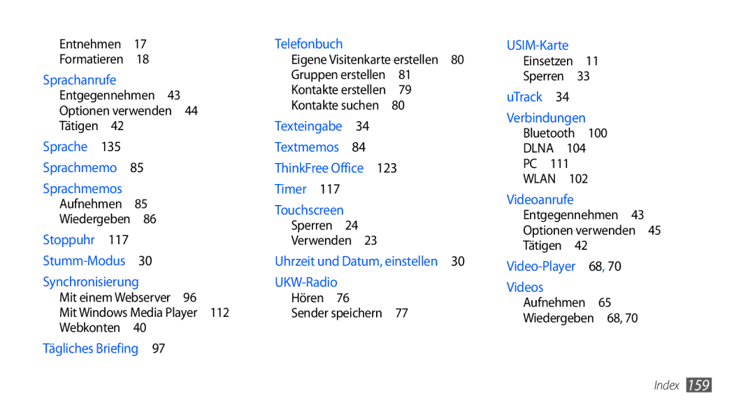 Samsung GT-I9001HKDEUR, GT-I9001HKDEPL Entnehmen Formatieren , Mit einem Webserver , Sperren Verwenden , Sender speichern  